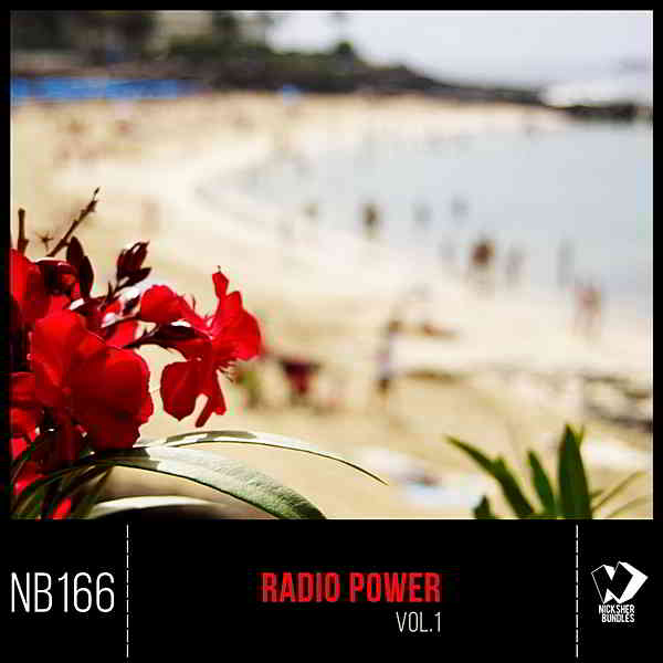 Radio Power Vol.1 [Nicksher Bundles] 2020 торрентом