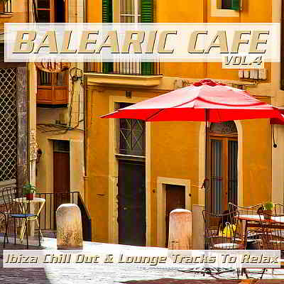 Balearic Café Vol.4 2020 торрентом