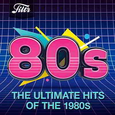 Hits Of The 80s 2020 торрентом