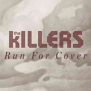 The Killers - Run For Cover 2020 торрентом