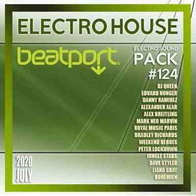 Beatport Electro House: Sound Pack #124 2020 торрентом