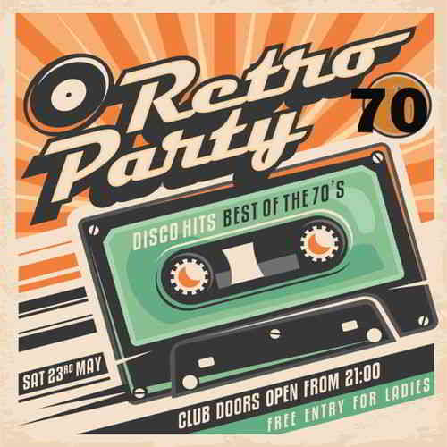 70s Retro Party 2020 торрентом