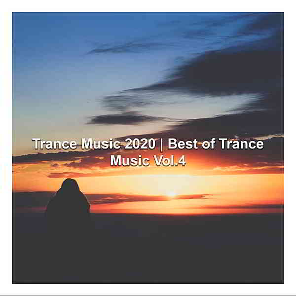 Trance Music 2020 | Best Of Trance Music Vol.4 2020 торрентом