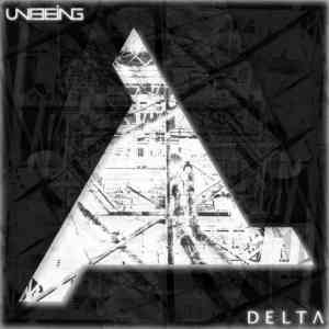 Unbeing - Delta 2020 торрентом