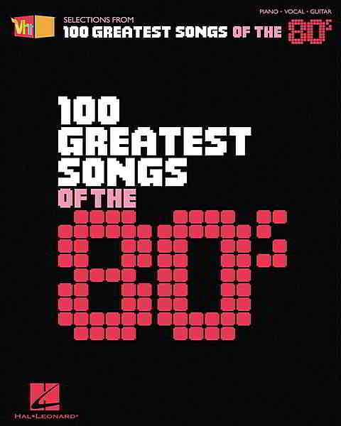 VH1 100 Greatest Songs Of The 80s 2020 торрентом