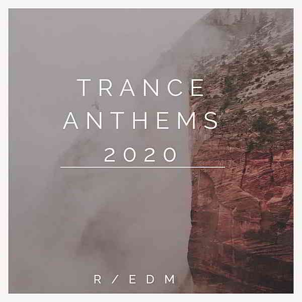 New Trance Music 2020 [Trance Anthems] 2020 торрентом