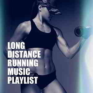 Long Distance Running Music Playlist 2020 торрентом