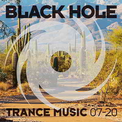 Black Hole Trance Music 07-20 2020 торрентом