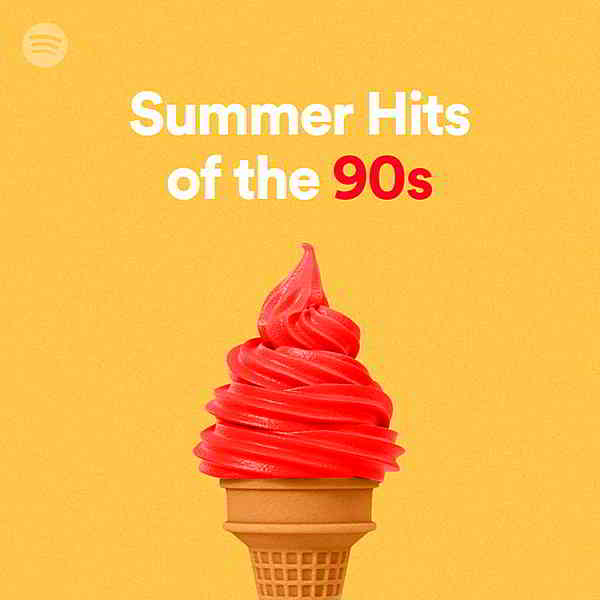Summer Hits Of The 90s: Playlist Spotify