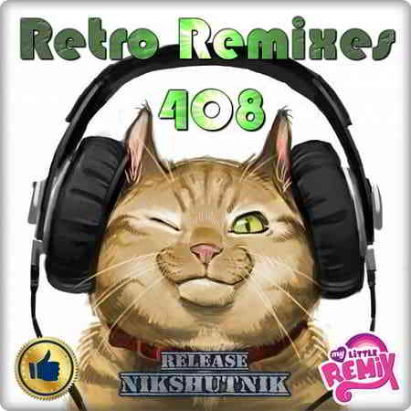 Retro Remix Quality Vol.408 2020 торрентом