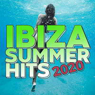 Ibiza Summer Hits 2020 [Treasure Records] 2020 торрентом