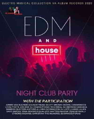 EDM And House: Night Club Party 2020 торрентом