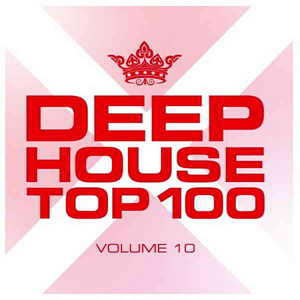 Deephouse Top 100 Vol.10 2020 торрентом