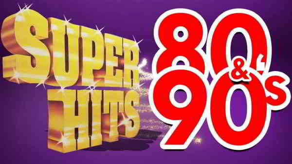 80s & 90s Super Hits 2020 торрентом