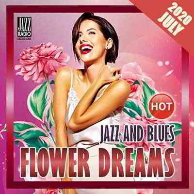 Flowers Dreams: Jazz And Blues