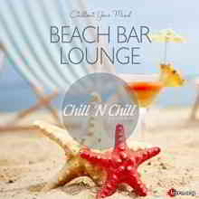 Beach Bar Lounge: Chillout Your Mind 2020 торрентом