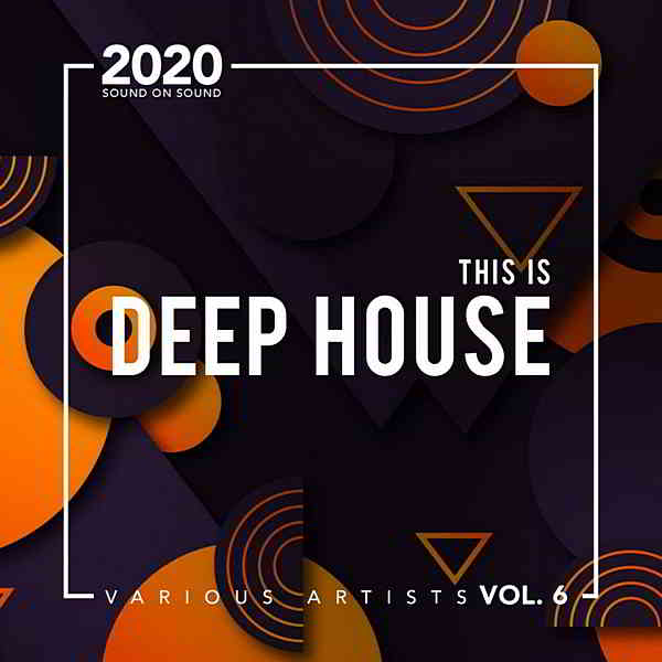 This Is Deep House Vol. 6 2020 торрентом