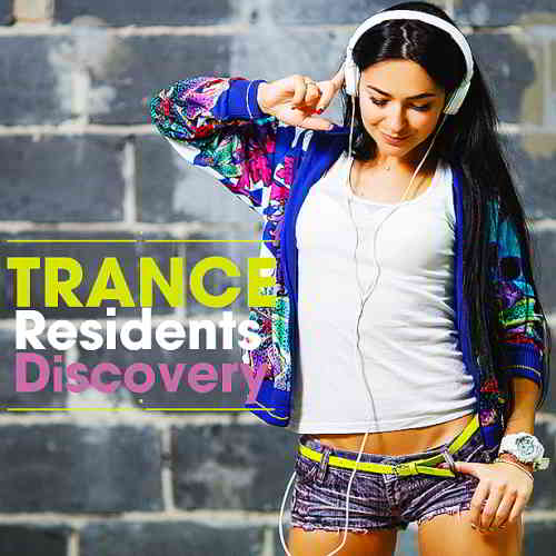 Trance Residents Discovery