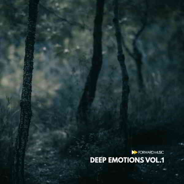 Deep Emotions Vol. 1 [Forward Music] 2020 торрентом