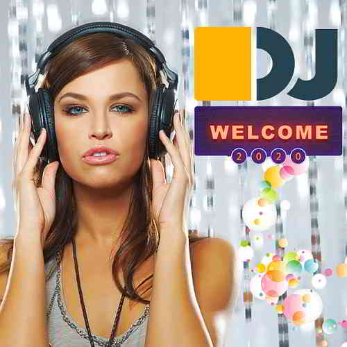 Welcome 2020 DJs Getting Players 2020 торрентом