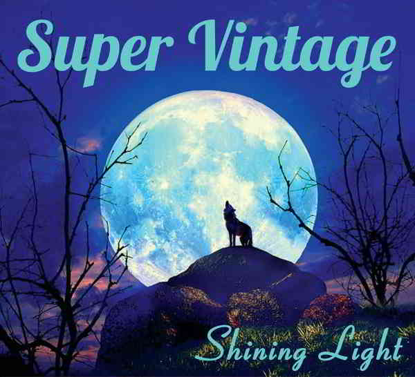 Super Vintage - Shining Light