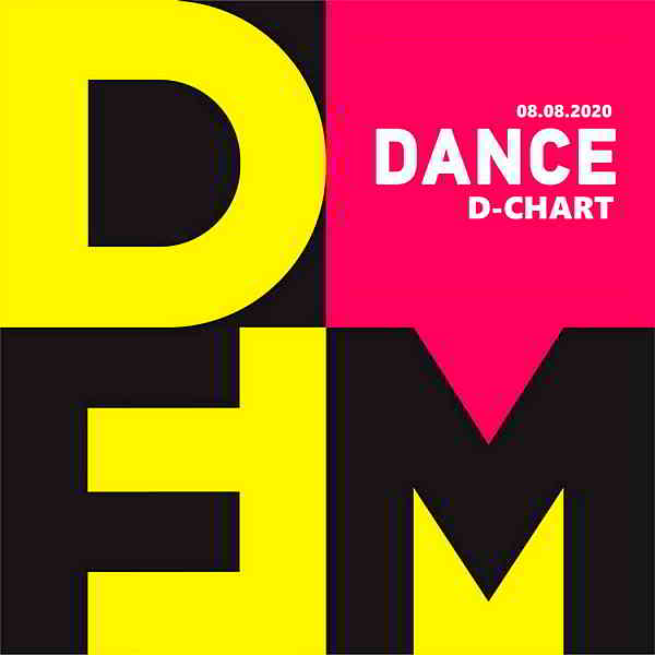 Radio DFM: Top D-Chart [08.08] 2020 торрентом