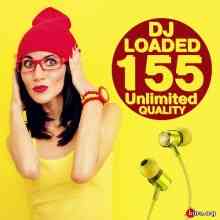 155 DJ Loaded Unlimited Quality 2020 торрентом