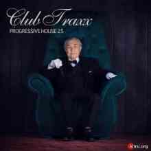 Club Traxx Progressive House 25 2020 торрентом