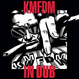 KMFDM - In Dub 2020 торрентом