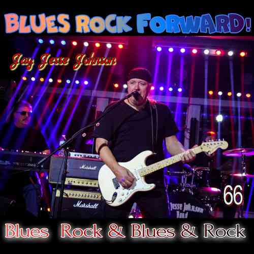 Blues Rock forward! 66 2020 торрентом