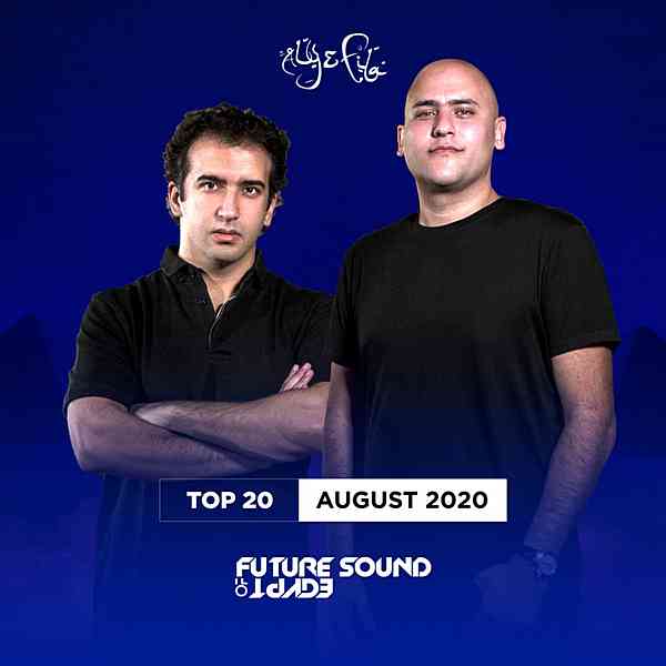 Aly & Fila: Top 20 [August 2020] 2020 торрентом
