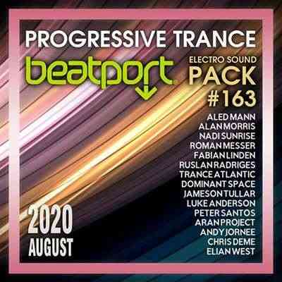 Beatport Progressive Trance: Electro Sound Pack #163 2020 торрентом