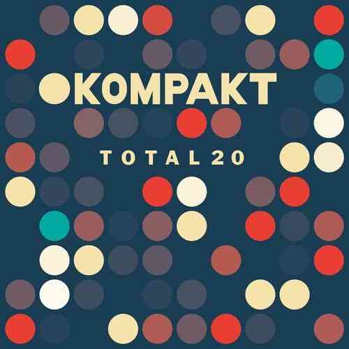 Kompakt: Total 20 2020 торрентом