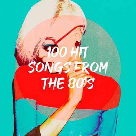 100 Hit Songs From The 80s 2020 торрентом