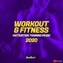 Workout & Fitness 2020 Motivation Training Music 2020 торрентом