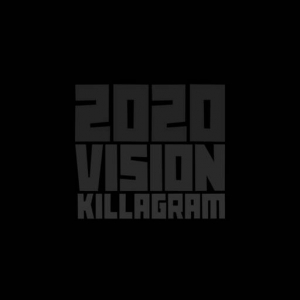 Killagram - 2020 Vision 2020 торрентом