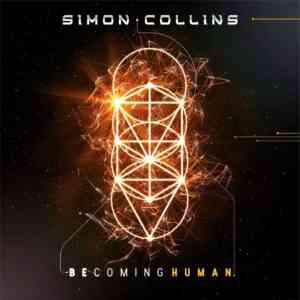 Simon Collins - Becoming Human 2020 торрентом