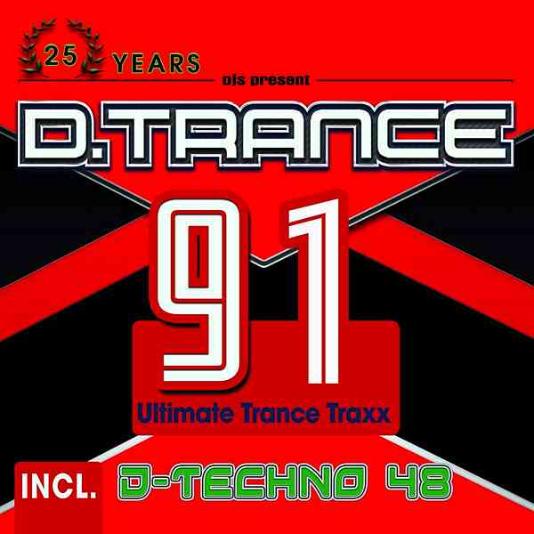D.Trance 91 [Incl. D-Techno 48] 2020 торрентом