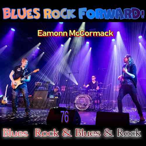 Blues Rock forward! 76 2020 торрентом