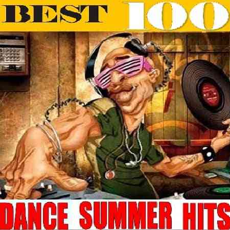 Best 100 Dance Summer Hits 2020 торрентом