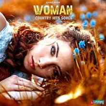 Woman: Country Hits Songs 2020 торрентом