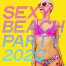 Sexy Beach Party 2020 [Hot Selection House Music Party] 2020 торрентом