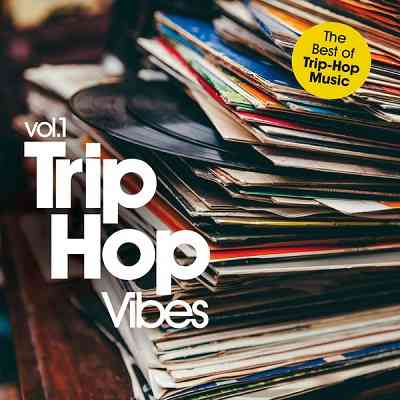 Trip-Hop Vibes: Collection 2020 торрентом