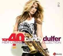 Candy Dulfer - Top 40 Candy Dulfer. Her Ultimate Top 40 Collection [2 CD] 2020 торрентом