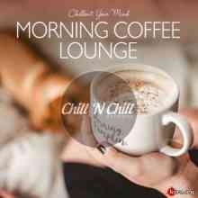 Morning Coffee Lounge Chillout Your Mind 2020 торрентом