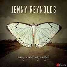 Jenny Reynolds - Any Kind Of Angel 2020 торрентом