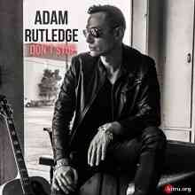 Adam Rutledge - Don't Stop 2020 торрентом