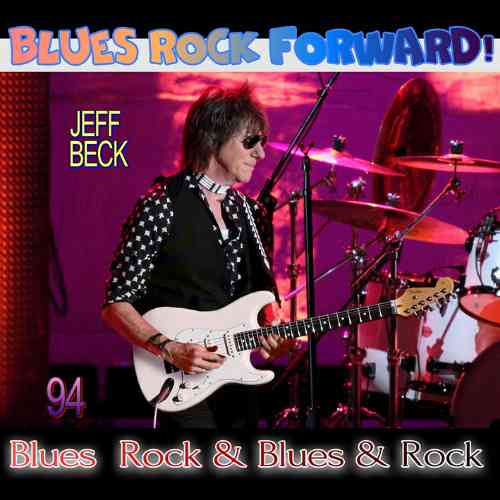 Blues Rock forward! 94 2020 торрентом