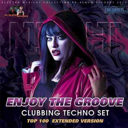 Enjoy The Groove: Clubbing Techno Set 2020 торрентом