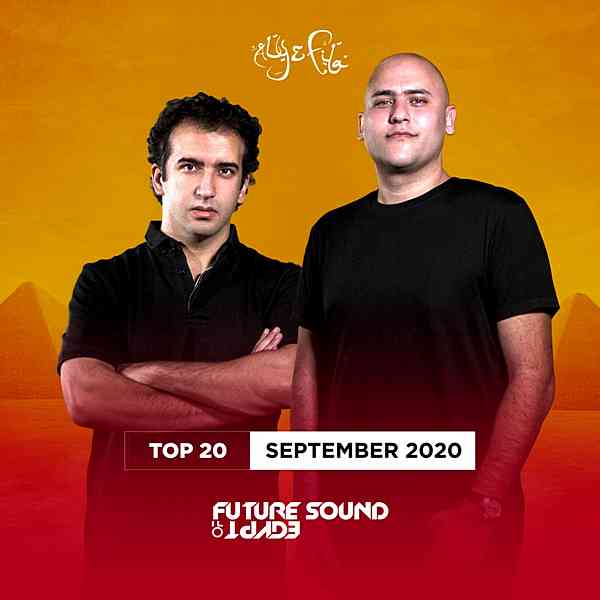 FSOE Top 20: September 2020 [Future Sound Of Egypt] 2020 торрентом